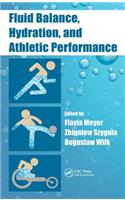 Fluid Balance, Hydration, and Athletic Performance