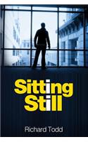 Sitting Still: (English)