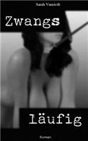 Zwangsläufig: (German)