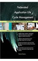Federated Application Life Cycle Management FALM Complete Self-Assessment Guide