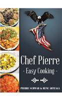 Chef Pierre-Easy Cooking