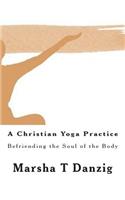 Christian Yoga Practice