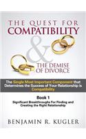 Quest For Compatibility & the Demise of Divorce