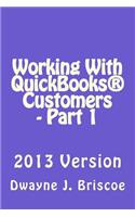 Working With QuickBooks Customers - Part 1