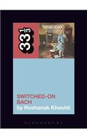 Wendy Carlos's Switched-On Bach