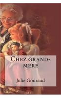Chez grand-mere