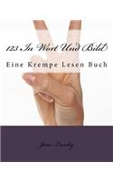 123 In Wort Und Bild: Eine Krempe Lesen Buch