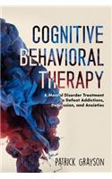 Cognitive Behavioral Therapy