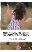 Mimi's Adventures - Grandma's Garden