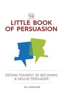 Little Book of Persuasion