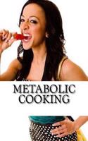 Metabolic Cooking: To See Our Products Catalog