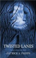 Twisted Lanes