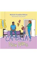 Cambria's New Name