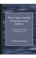 Stricto Sensu Investor Protection Under Mifid II: A Systematic Overview of Articles 24-30