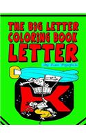 The Big Letter Coloring Book