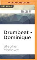 Drumbeat - Dominique