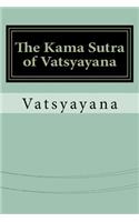 The Kama Sutra of Vatsyayana: (English)