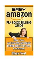 Easy Amazon Fba Book Selling Guide