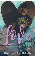 Love Me