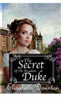 Secret of The Decadent Duke