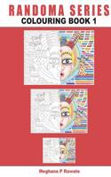 Randoma Series: Colouring Book 1