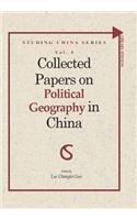 Collected Papers on Political Geography in China