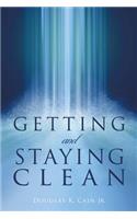 Getting and Staying Clean