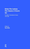 British Film Institute Film Classics 2-Volume Set: The Best of International Cinema 1916-1981