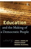 Education and the Making of a Democratic People