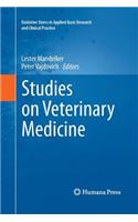 Studies on Veterinary Medicine