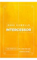 Rees Howells, Intercessor