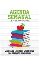 Agenda Semanal de Los Estudiantes Agenda de Lecciones Academicas Para Estudiantes Universitarios