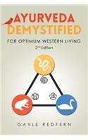 Ayurveda Demystified