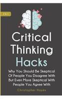 Critical Thinking Hacks 2 In 1