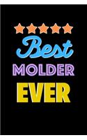 Best Molder Evers Notebook - Molder Funny Gift