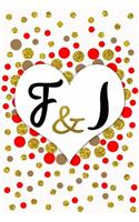 F and I Personalized Monogrammed notebook journal gift with Two Initials for Couples and lovers on valentine's day, wedding anniversary and special occasions with beautiful golden glitter red and confetti cover