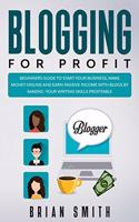 Blogging For Profit