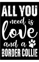 All You Need Is Love And A Border Collie