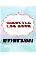 Diabetic Notebook: Type 1 Diabetes Weekly Log Book Track Blood Glucose Carbs Activities Year Pages Space For Notes - Calendar - Size # Notes Size 8.5 X 11 Large 110 Pa