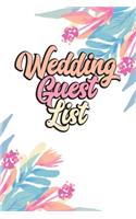 Wedding Guest List