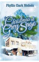 Christmas at Grey Sage