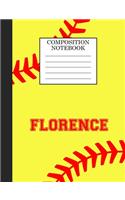 Florence Composition Notebook: Softball Composition Notebook Wide Ruled Paper for Girls Teens Journal for School Supplies - 110 pages 7.44x9.269