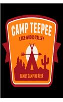 Camp Teepee Lake Woods Valley Family Camping Area