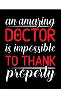 An amazing doctor is impossible to thank properly