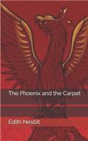 The Phoenix and the Carpet
