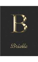 Brielle: 1 Year Daily Planner (12 Months) - Yellow Gold Effect Letter B Initial First Name - 2020 - 2021 - 365 Pages for Planning - January 20 - December 20 