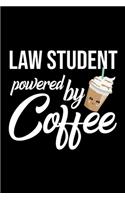 Law Student Powered by Coffee