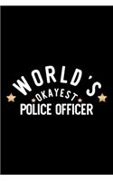 World's Okayest Police Officer