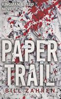 Paper Trail: Kingman & Reed Novel #2