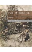 Puck of Pook's Hill: Large Print